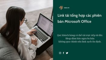 Link tải tổng hợp các phiên bản Microsoft Office