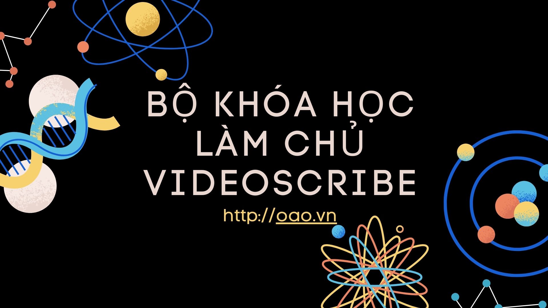 Bo khoa hoc lam chu videoscribe